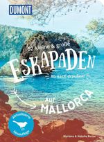 52 kleine & große Eskapaden auf Mallorca Cover des Buches 52 kleine & große Eskapaden auf Mallorca (ISBN: 9783616028378)