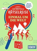 DUMONTs Fantastische Rätselreise Einmal um die Welt Cover des Buches DUMONTs Fantastische Rätselreise Einmal um die Welt (ISBN: 9783616035499)