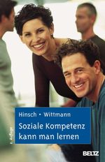 Soziale Kompetenz kann man lernen Cover des Buches Soziale Kompetenz kann man lernen (ISBN: 9783621276245)