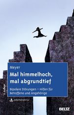 Mal himmelhoch, mal abgrundtief Cover des Buches Mal himmelhoch, mal abgrundtief (ISBN: 9783621281980)