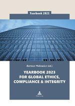 YEARBOOK 2023 FOR GLOBAL ETHICS, COMPLIANCE & INTEGRITY Cover des Buches YEARBOOK 2023 FOR GLOBAL ETHICS, COMPLIANCE & INTEGRITY (ISBN: 9783631890257)