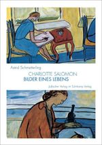 Charlotte Salomon Cover des Buches Charlotte Salomon (ISBN: 9783633542833)