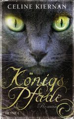 Königspfade Cover des Buches Königspfade (ISBN: 9783641082338)