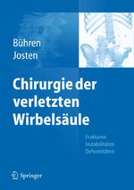 Chirurgie Der Verletzten Wirbelsaule Cover des Buches Chirurgie Der Verletzten Wirbelsaule (ISBN: 9783642022074)