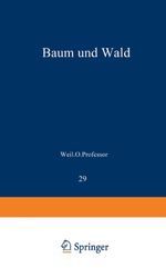 Baum und Wald Cover des Buches Baum und Wald (ISBN: 9783642857249)