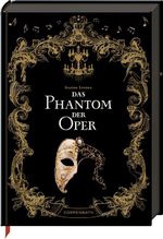 Das Phantom der Oper Cover des Buches Das Phantom der Oper (ISBN: 9783649653028)