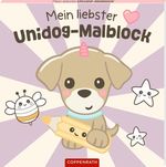 Mein liebster Unidog-Malblock Cover des Buches Mein liebster Unidog-Malblock (ISBN: 9783649653301)
