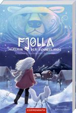 Fjolla, Hüterin der Schneelande Cover des Buches Fjolla, Hüterin der Schneelande (ISBN: 9783649656562)