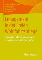 Engagement in der Freien Wohlfahrtspflege Cover des Buches Engagement in der Freien Wohlfahrtspflege (ISBN: 9783658069650)