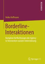 Borderline-Interaktionen Cover des Buches Borderline-Interaktionen (ISBN: 9783658088170)