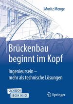 Brückenbau beginnt im Kopf Cover des Buches Brückenbau beginnt im Kopf (ISBN: 9783658310905)