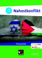 Politik und Wirtschaft – Themenhefte / #Nahostkonflikt Cover des Buches Politik und Wirtschaft – Themenhefte / #Nahostkonflikt (ISBN: 9783661724706)