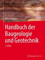Handbuch der Baugeologie und Geotechnik Cover des Buches Handbuch der Baugeologie und Geotechnik (ISBN: 9783662468852)