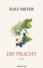 Die Pracht Cover des Buches Die Pracht (ISBN: 9783689481858)