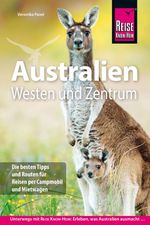 Reise Know-How Reiseführer Australien – Westen und Zentrum Cover des Buches Reise Know-How Reiseführer Australien – Westen und Zentrum (ISBN: 9783689860400)