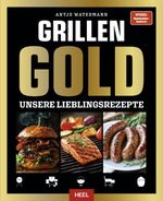 Grillen GOLD Cover des Buches Grillen GOLD (ISBN: 9783690191661)