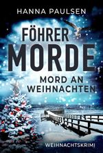 Mord an Weihnachten Cover des Buches Mord an Weihnachten (ISBN: 9783690280495)