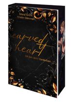 Carved Heart - Ich bin dein Verderben Cover des Buches Carved Heart - Ich bin dein Verderben (ISBN: 9783690281119)