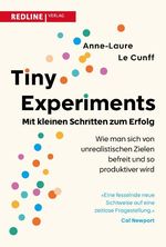 Tiny Experiments: Mit kleinen Schritten zum Erfolg Cover des Buches Tiny Experiments: Mit kleinen Schritten zum Erfolg (ISBN: 9783690460033)