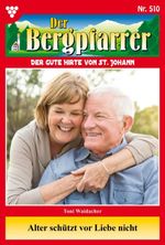 Alter schützt vor Liebe nicht Cover des Buches Alter schützt vor Liebe nicht (ISBN: 9783690490603)