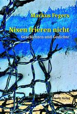 Nixen frieren nicht Cover des Buches Nixen frieren nicht (ISBN: 9783690645270)