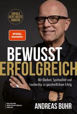 Bewusst erfolgreich Cover des Buches Bewusst erfolgreich (ISBN: 9783690661249)