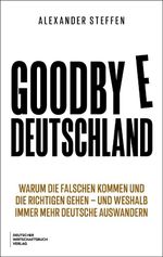Goodbye Deutschland Cover des Buches Goodbye Deutschland (ISBN: 9783690662918)