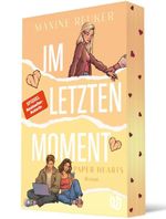 Im letzten Moment (Paper Hearts 2) Cover des Buches Im letzten Moment (Paper Hearts 2) (ISBN: 9783690860222)