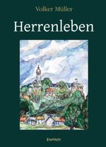 Herrenleben Cover des Buches Herrenleben (ISBN: 9783690950701)