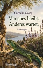 Manches bleibt. Anderes wartet. Cover des Buches Manches bleibt. Anderes wartet. (ISBN: 9783690951777)