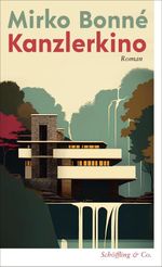 Kanzlerkino Cover des Buches Kanzlerkino (ISBN: 9783690970198)