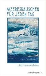 Meeresrauschen für jeden Tag Cover des Buches Meeresrauschen für jeden Tag (ISBN: 9783690970310)