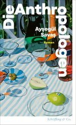 Die Anthropologen Cover des Buches Die Anthropologen (ISBN: 9783690970365)