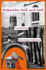Gehacktes halb und halb Cover des Buches Gehacktes halb und halb (ISBN: 9783692430904)