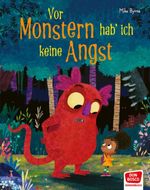 Vor Monstern hab' ich keine Angst! Bilderbuch Cover des Buches Vor Monstern hab' ich keine Angst! Bilderbuch (ISBN: 9783693370193)