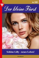 Schöne Lilly – neues Leben! Cover des Buches Schöne Lilly – neues Leben! (ISBN: 9783693712764)