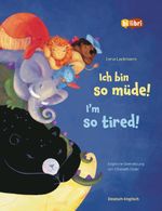 Ich bin so müde! (Deutsch-Englisch) Cover des Buches Ich bin so müde! (Deutsch-Englisch) (ISBN: 9783695006229)
