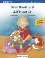 Beim Kinderarzt (Deutsch-Arabisch) Cover des Buches Beim Kinderarzt (Deutsch-Arabisch) (ISBN: 9783695051601)