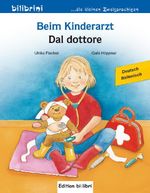 Beim Kinderarzt (Deutsch-Italienisch) Cover des Buches Beim Kinderarzt (Deutsch-Italienisch) (ISBN: 9783695051649)
