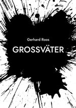 Großväter Cover des Buches Großväter (ISBN: 9783695101481)
