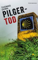 Pilgertod Cover des Buches Pilgertod (ISBN: 9783695102068)