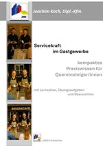 Servicekraft im Gastgewerbe Cover des Buches Servicekraft im Gastgewerbe (ISBN: 9783695102525)