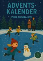 Adventskalender zum ausmalen Cover des Buches Adventskalender zum ausmalen (ISBN: 9783695103676)