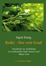 Reiki - Der erst Grad Cover des Buches Reiki - Der erst Grad (ISBN: 9783695103966)