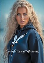 Ein Herbst auf Norderney Cover des Buches Ein Herbst auf Norderney (ISBN: 9783695104338)