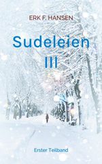 Sudeleien III Cover des Buches Sudeleien III (ISBN: 9783695111657)