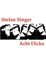 Acht Dicke Cover des Buches Acht Dicke (ISBN: 9783695118816)