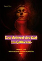 Eine Antwort der Lust am Göttlichen Cover des Buches Eine Antwort der Lust am Göttlichen (ISBN: 9783695126170)
