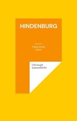 Hindenburg Cover des Buches Hindenburg (ISBN: 9783695145010)