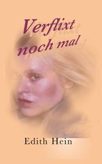 Verflixt noch mal Cover des Buches Verflixt noch mal (ISBN: 9783695159611)